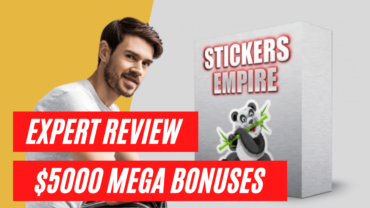 Stickers Empire Review